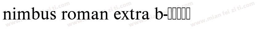 nimbus roman extra b字体转换